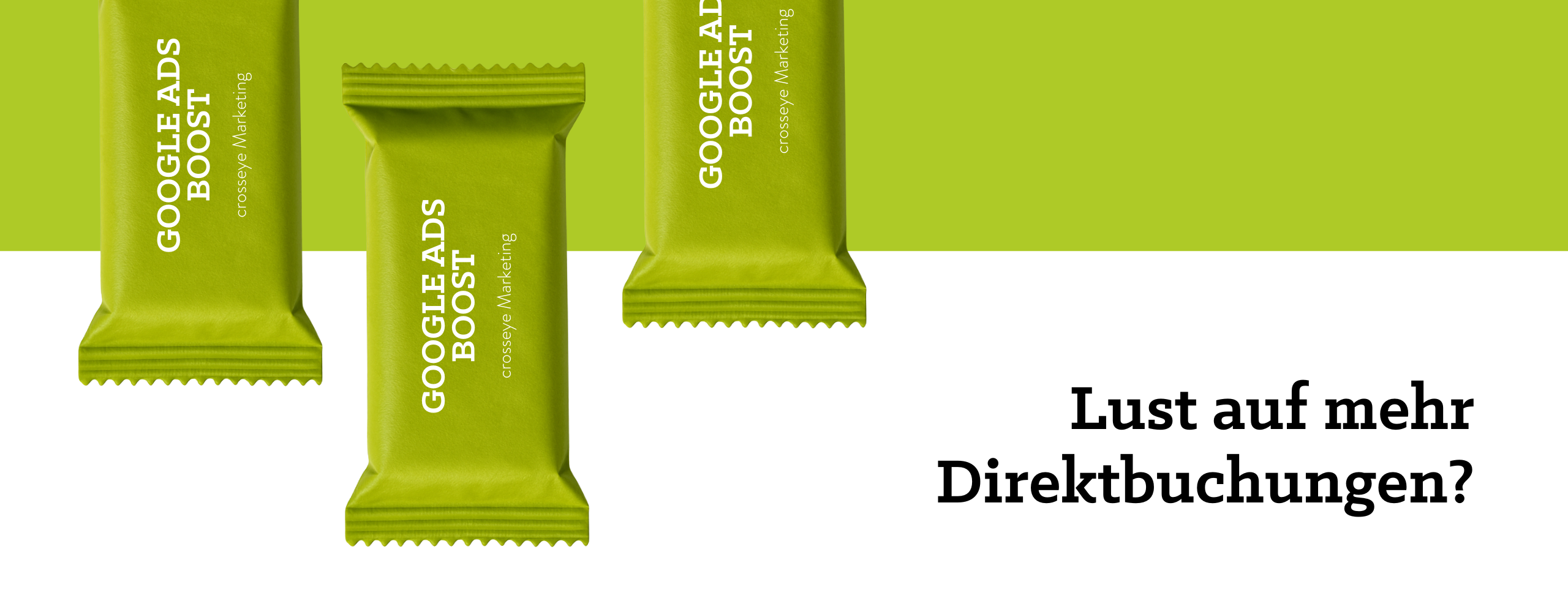 Google Ads Boost von crosseye Marketing.